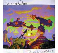 Hole in One - Tales from Planet Onhcet II [Import]