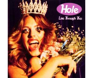 Hole - Live Trough This