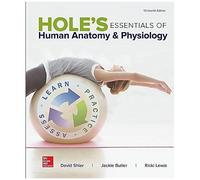 Hole's Essentials Of Human Anatomy & Physiology