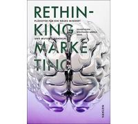 Holger Fischer Christine Wolburg C RETHINKING MARKETING: Plädoyer für e (Relié)
