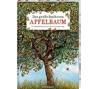 Holger Haag Lars Baus Das große Buch vom Apfelbaum (Nature Zoom) (Relié)