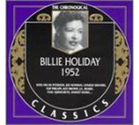 Holiday, Bille - Classics 1952 [Import]
