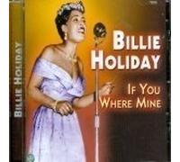 Holiday, Billie - If You Were Mine