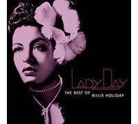 Holiday, Billie - Lady Day: Best of Billie Holid