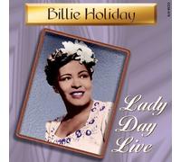 Holiday,Billie - Lady Day Live