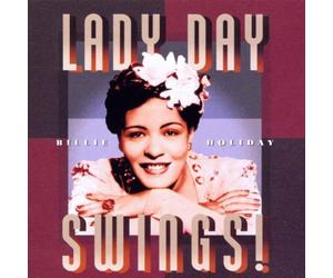 Holiday, Billie - Lady Day Swings