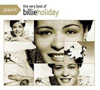 Holiday Billie - Playlist: The Very Best of Billie Holiday [Import]