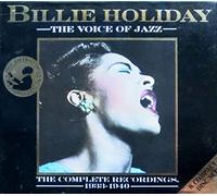 Billie Holiday – The Voice of Jazz – Les enregistrements complets 1933–1940