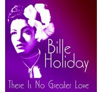 Holiday,Billie - There is No Greater Love [Import]