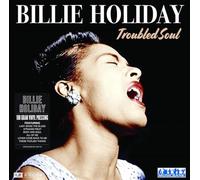 Holiday, Billie - Troubled Soul