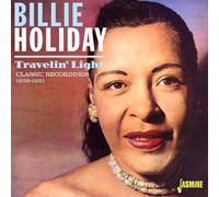 Holiday, Billy - Travelin Light - Classic Records, 1939-1951