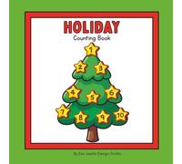 Holiday Counting Coloring Book: Educational Coloring Book with Fun Rhymes and Numbers One to Ten for Children Ages 3-7