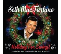 Holiday For Swing by Seth MacFarlane [Audio CD] NEUF