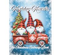 Holiday Hearth: The Christmas Holiday Book 64 coloring pages by DianaDellia