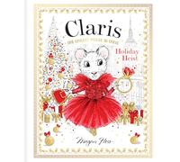 Holiday Heist: Claris: The Chicest Mouse in Paris
