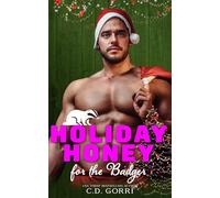 Holiday Honey for the Badger: Uncle Uzzi's Date to Mate: A Magical Matchmaking App for Fated Mates Book