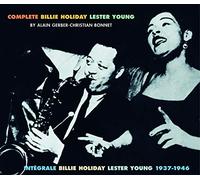 Holiday & Lester Young, Billie - Complete Billie Holiday/Lester Young 1937-1946