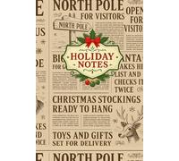 Holiday Notes: A Festive 120 Cream Pages | College Ruled Notebook | North Pole Christmas Wrapping Edition | for Lists, Classroom Notes & Christmas Planning