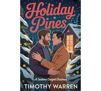 Holiday Pines: A Southern Comfort Christmas