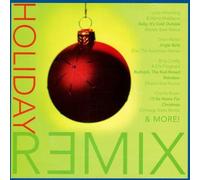 Holiday Remix by Dean Martin, Patti Page, Johnny Mercer, Bobby Helms, Bing Crosby, Mel Torme, Lou (2005-01-01)