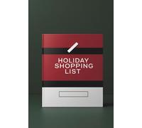 Holiday Shopping List: 160 Pages of Festive, Simple Layouts for Gifts, Decor & Planning - The Minimalist's Christmas Checklist