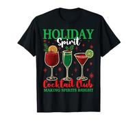 Holiday Spirit Cocktail Club Boire du vin Boissons de Noël T-Shirt