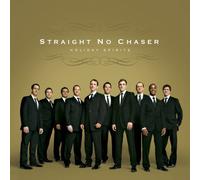 Holiday Spirits Enhanced Edition by Straight No Chaser (2008) Audio CD