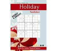 Holiday Sudoku Merry and Bright: Book for Adults, Teens & Seniors