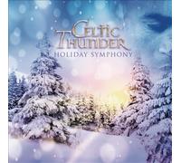 Holiday Symphony by Celtic Thunder [CD] NEUF