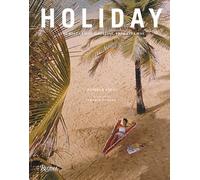 Holiday: The Best Travel Magazine that Ever Was