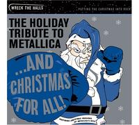 Holiday Tribute Metallica: & Christmas for by Tribute to Metallica (2007-10-23)