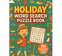 Holiday Word Search: 50 Word Searches With 2000 Words Featuring Traditions, Celebrations, Festivities, and More | Fun Puzzles for Families, Friends, and Travelers | 8.5 x 11 inches, 101 pages