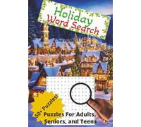 Holiday Word Search Puzzle Book: Word Searches with Easy to Read Print about Christmas, Holidays, and More 6x9 inches 110 pages 50+ Puzzles, Perfect gift for vacation or spending time