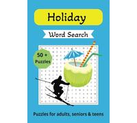 Holiday Word Search Puzzle Book: Word Searches with Easy to Read Print about Holiday, Vacation, Journey and More | Fun Exercise for Your Brain | 6x9 ... Gift for Vacations, Holiday and Free Times