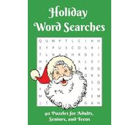 Holiday Word Searches: Christmas and Winter Themed Word Searches for Seniors, Adults, and Teens | 40 Puzzles, 80 pages | 6x9 inches, great stocking ... for vacation, Christmas, or winter break.