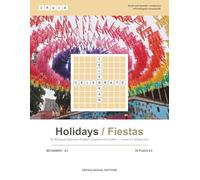 Holidays / Fiestas: 50 Bilingual Spanish-English Crossword Puzzles - Level A1 (Beginner)