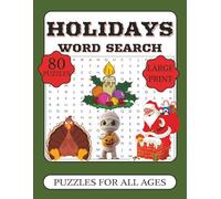 Holidays Word Search: Easy-to-Read Grids with Cheerful Holiday Themes - Relaxing Puzzles for Adults, Seniors, and Teens | 160 Pages | 8.5 x 11 Inch