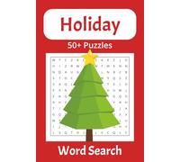 Holidays Word Search Puzzle Book: Word Searches with Easy to Read Print about Holidays, Vacation, Christmas and More | 6x9 inches, 110 pages | 50+ Puzzles … Gifts for Vacations, Holidays and Free Time