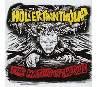 Holier Than Thou? - Hating of The Guts [Import]