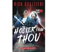 Holier Than Thou | Rick Gualtieri Rick Gualtieri (Auteur)