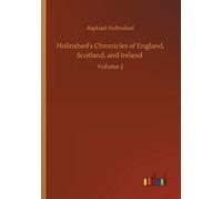 Holinshed's Chronicles Of England, Scotland, And Ireland