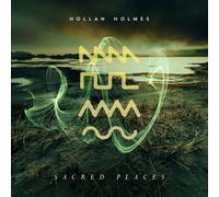 Hollan Holmes - Sacred Places [Compact Discs]