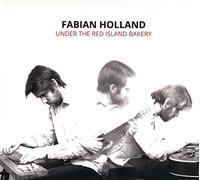 Holland,Fabian - Under The Red Island Bakery [Import]