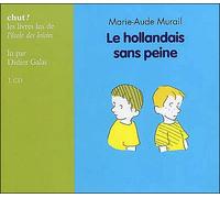 Hollandais sans peine livre lu CD audio de 25 min - Marie-Aude Murail - Ecole Des Loisirs - Texte lu (CD) - Textes lus CD