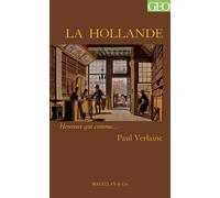 Hollande - Paul Verlaine - Magellan Et Cie - broché - Roman