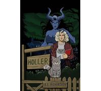 HOLLER An Appalachian Story