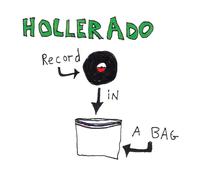 Hollerado Record In A Bag GOLD (Vinyl)