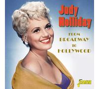 Holliday, Judy - From Broadway to..