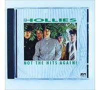 Hollies - Not the Hits Again