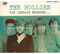 Hollies,the - For Certain Because